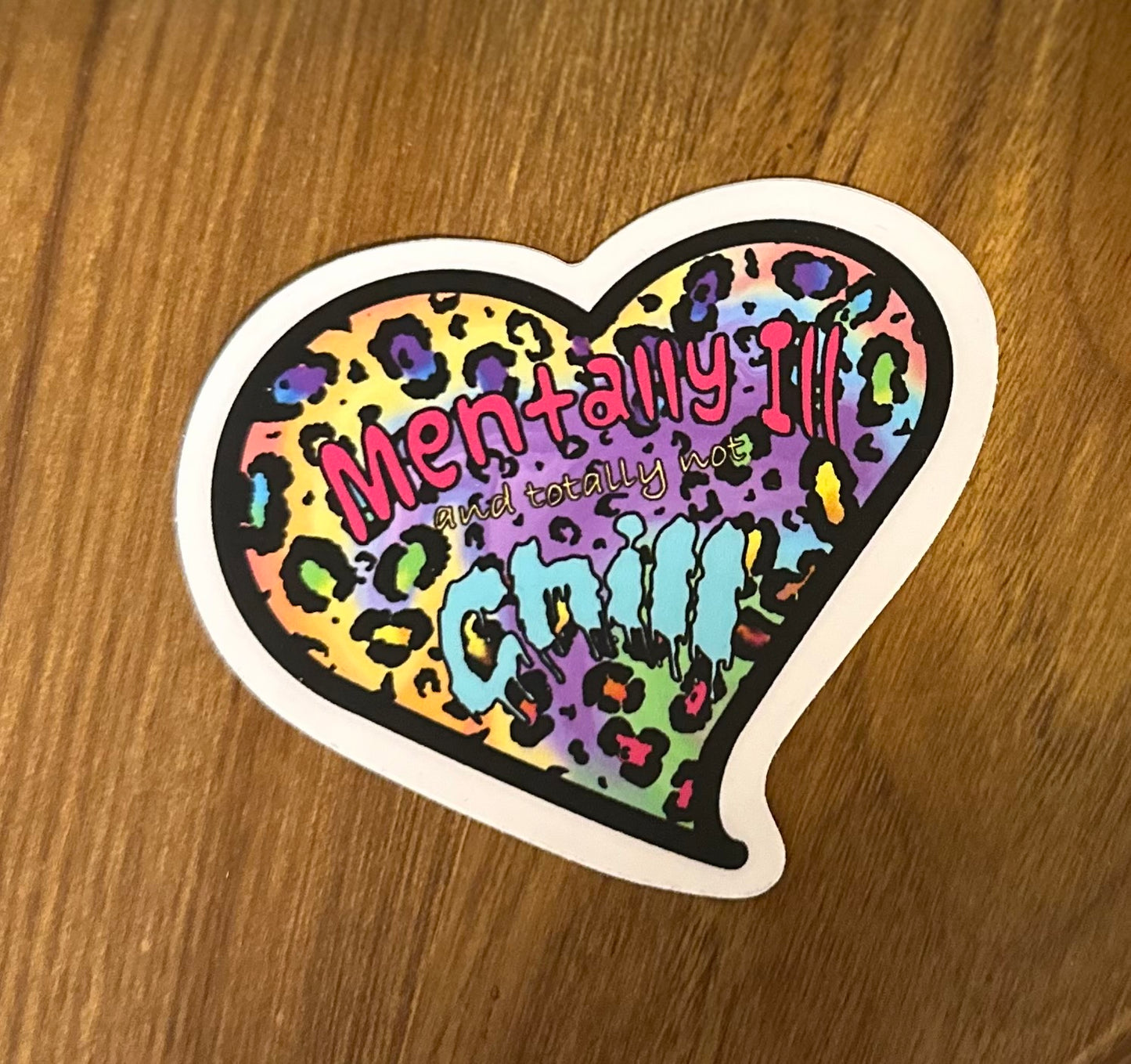 Mentally Chill | Matte Sticker